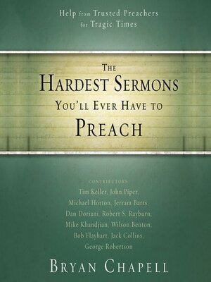 cover image of The Hardest Sermons You'll Ever Have to Preach